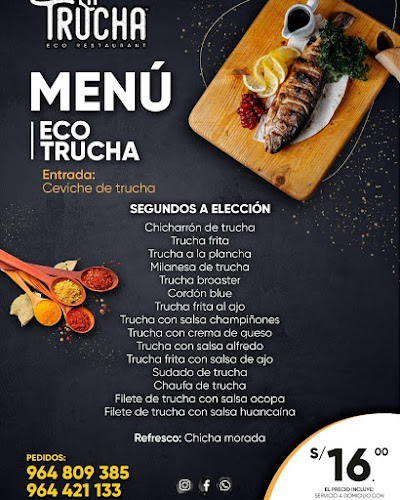 LA TRUCHA Eco Restaurant