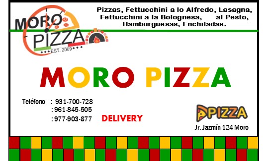 Opinii despre Moro Pizza II în Nuevo Chimbote - Gastronomía y hostelería