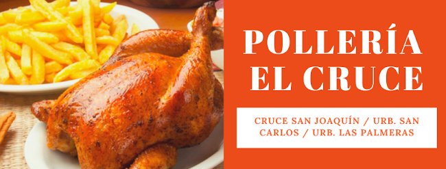 Opinii despre Pollería El Cruce în Ica - Gastronomía y hostelería